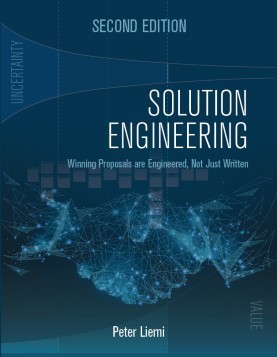 The cover of Solution Engineering, a book that details the proven framework for developing a winning approach to government proposals.